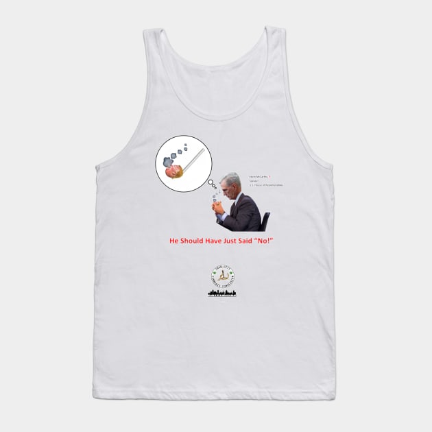 He Should Have Just Said No Tank Top by Crab City Cannabis Concession